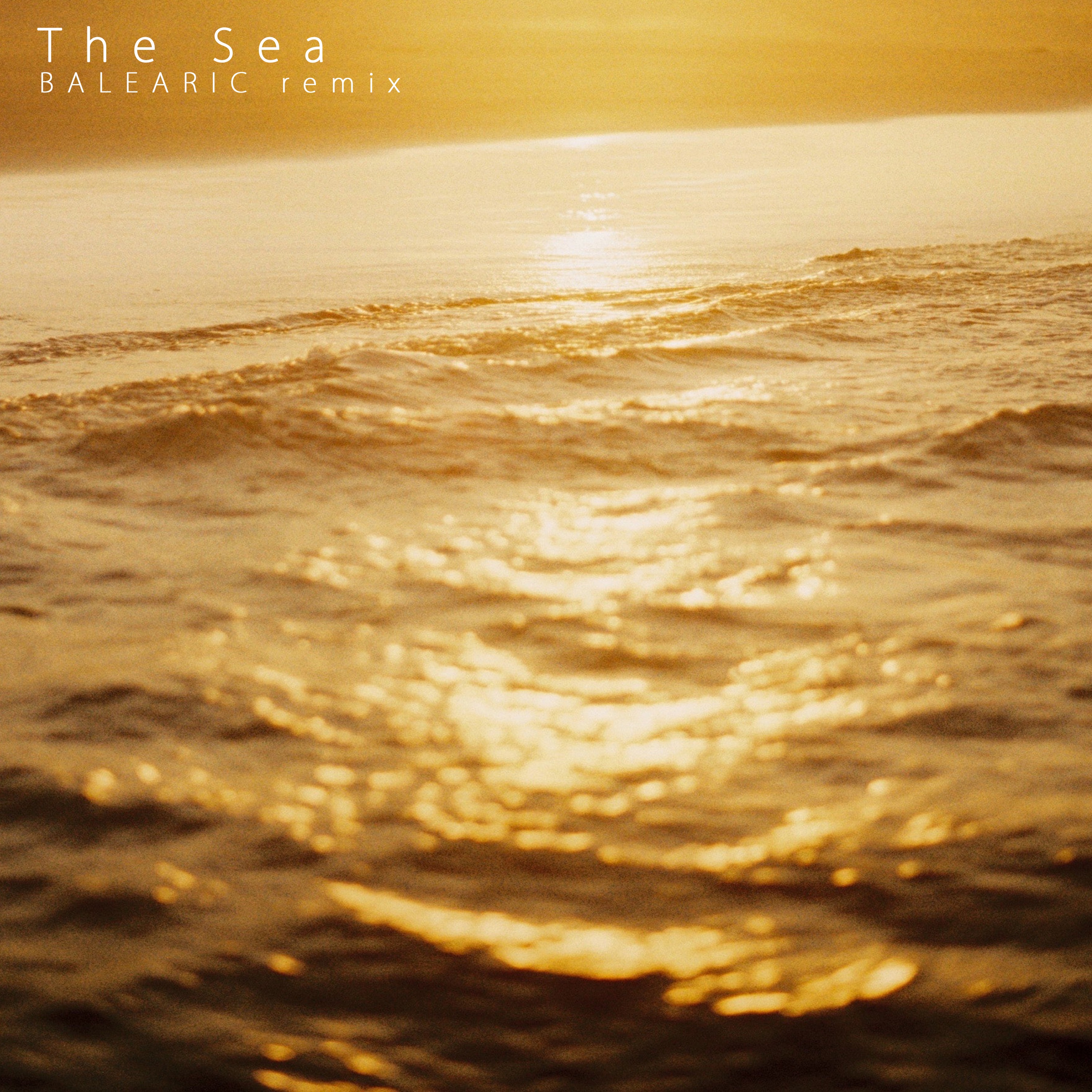 The Sea (Balearic Remix) [feat. Kid Moxie] - Single album cover