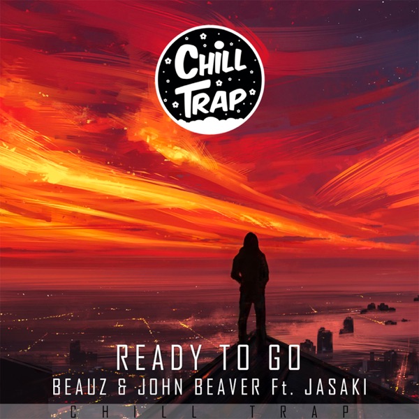 Ready to Go (feat. John Beaver & JASAKI) - Single album cover