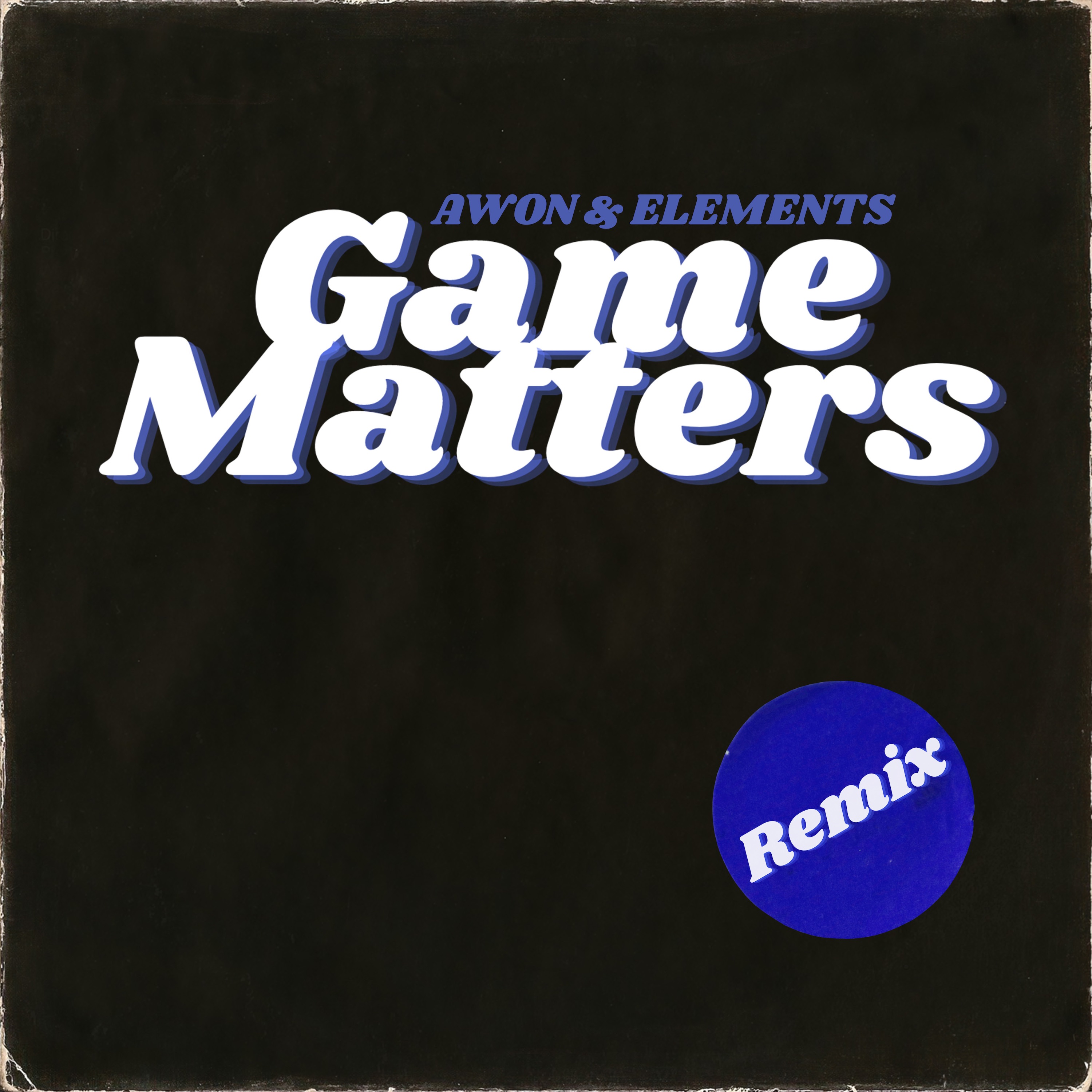 Game Matters (Remix) - Single album cover