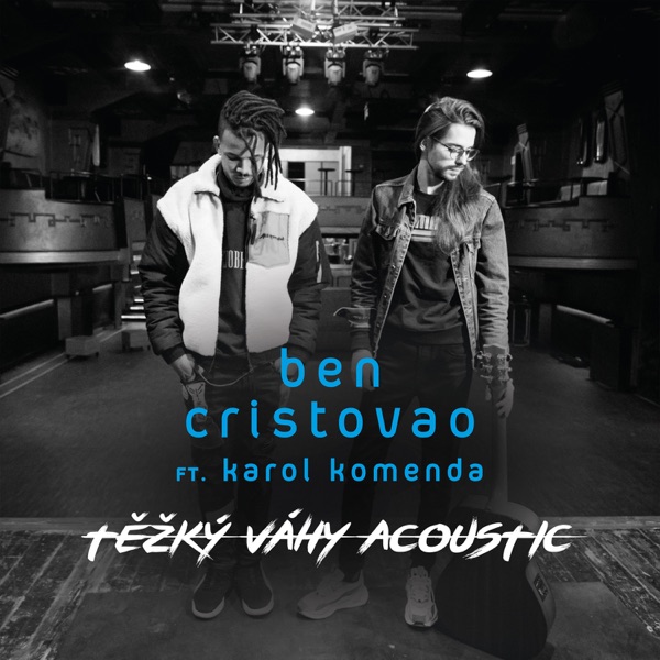 Těžký Váhy (Acoustic) [feat. Karol Komenda] - Single album cover