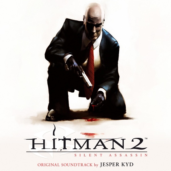 Hitman 2: Silent Assassin (Original Video Game Soundtrack) album cover
