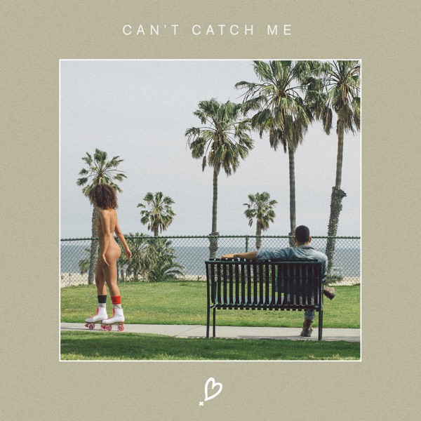 Can't Catch Me - Single album cover