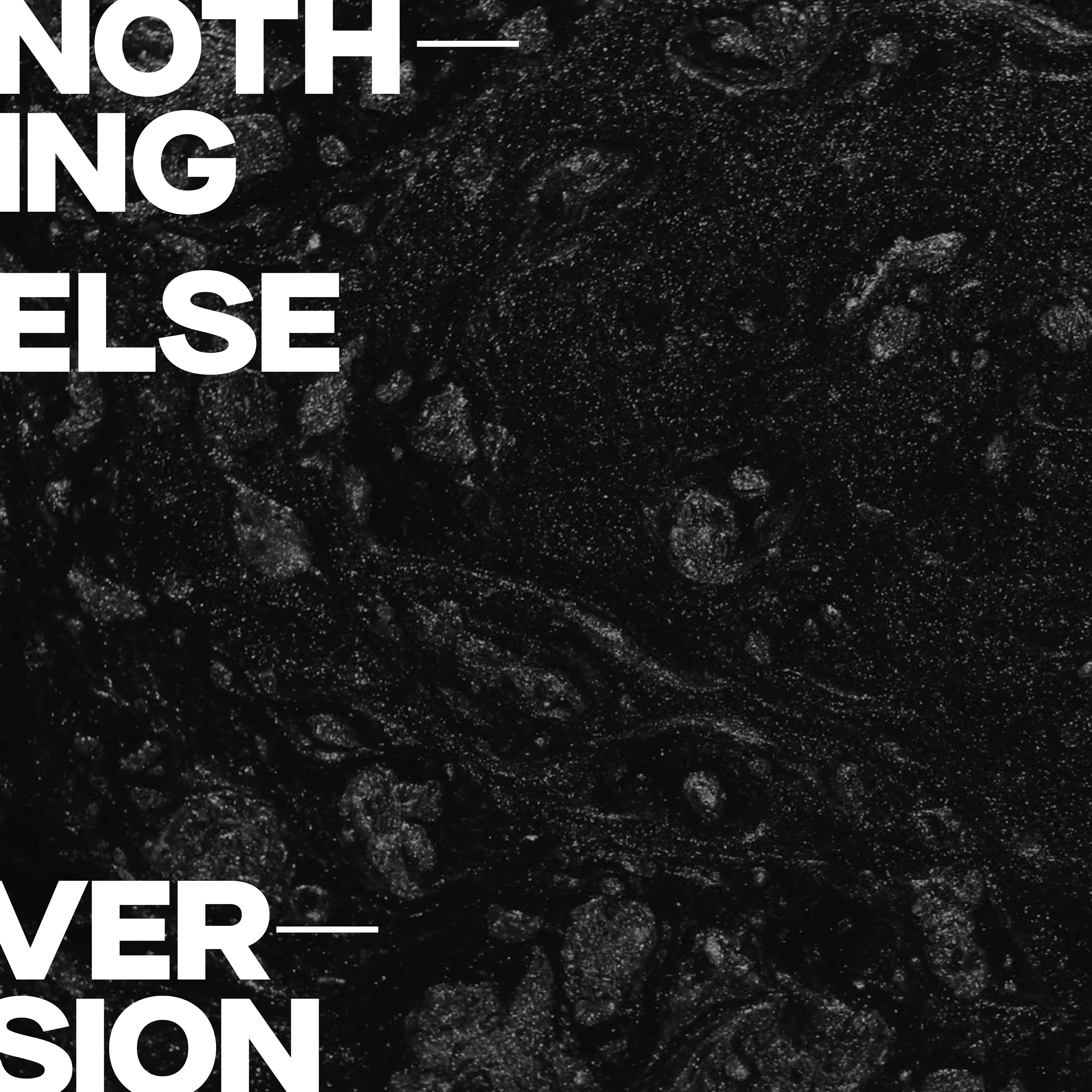 Nothing Else (Version) - Single album cover