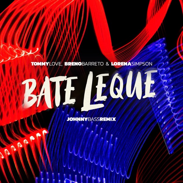 Bate Leque (Johnny Bass Remix) - Single album cover