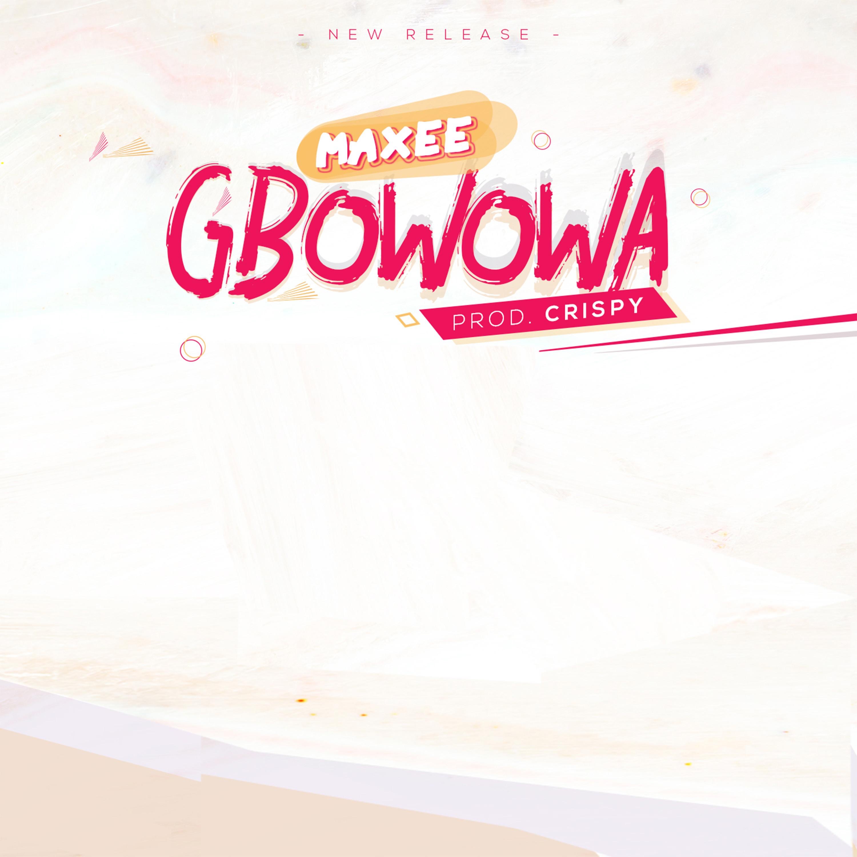 Gbowowa - Single album cover