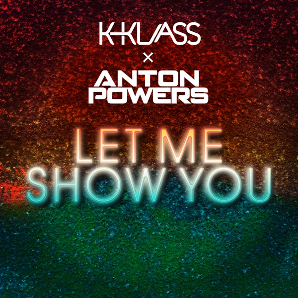 Let Me Show You - Single album cover