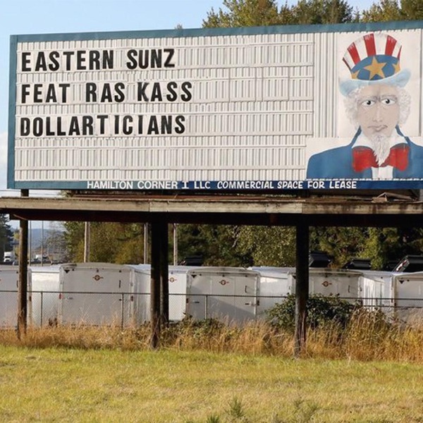 Dollarticians (feat. Ras Kass) - Single album cover