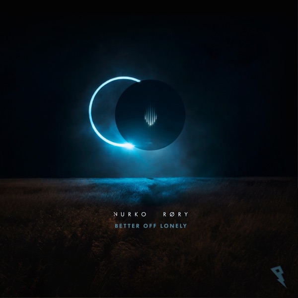 Better Off Lonely (feat. RØRY) - Single album cover