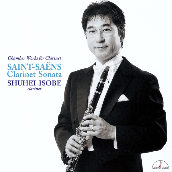 Saint-Saëns: Clarinet Sonata "Chamber Works for Clarinet" album cover
