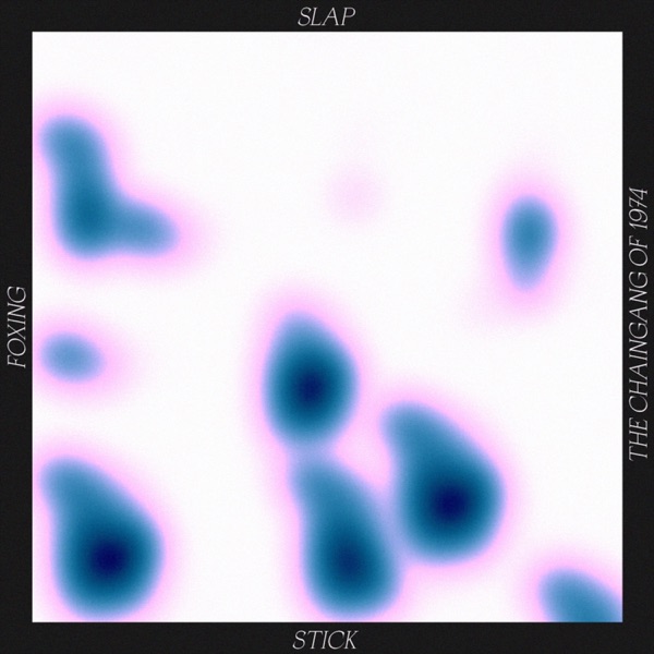Slapstick (The Chain Gang Of 1974 Mix) - Single album cover