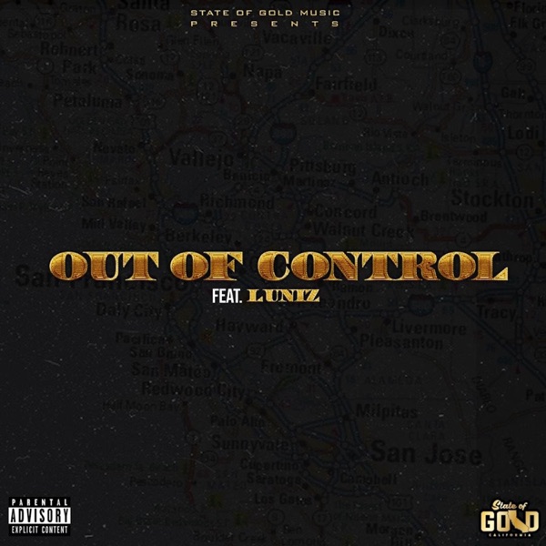 Out of Control (feat. Luniz) - Single album cover