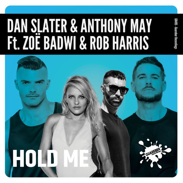 Hold Me (feat. Zoe Badwi & Rob Harris) - Single album cover