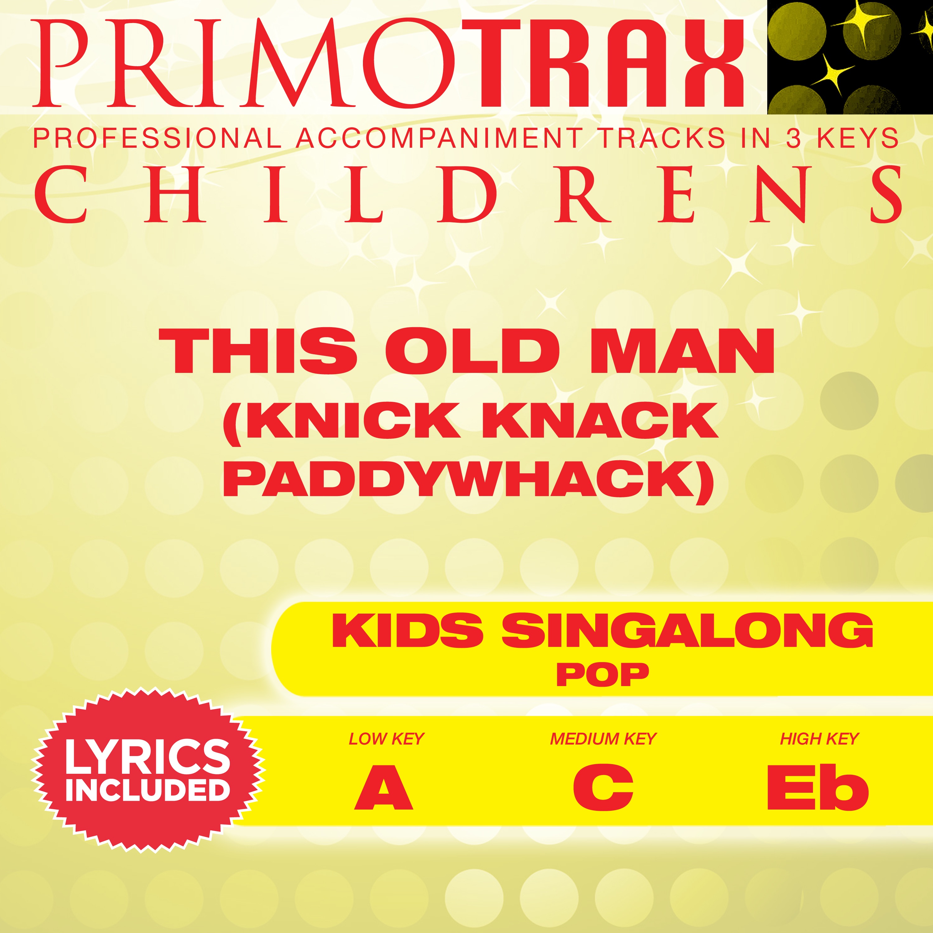 This Old Man (Knick Knack Paddywhack) [Kids Primotrax] [Performance Tracks] - EP album cover