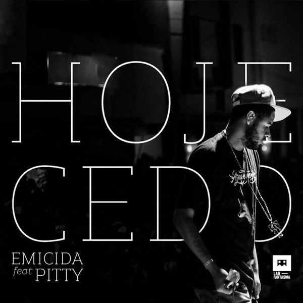 Hoje Cedo (feat. Pitty) - Single album cover