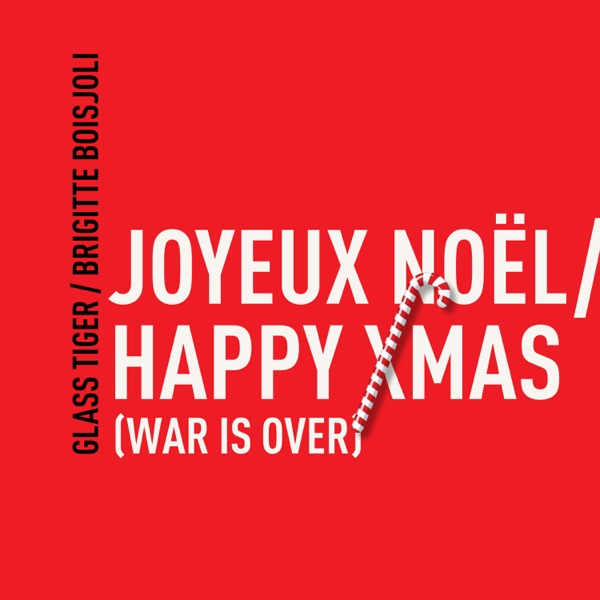 Joyeux Noël / Happy Xmas (War Is Over) - Single album cover