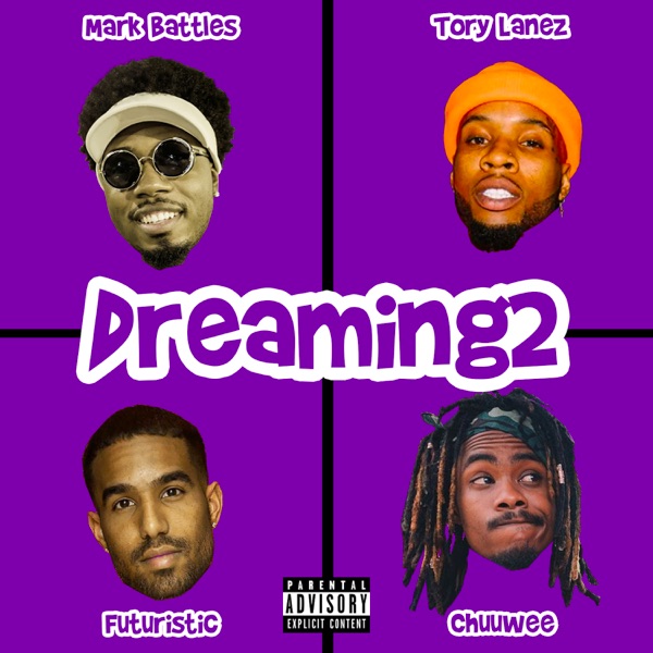 Dreaming2 (feat. Tory Lanez) - Single album cover