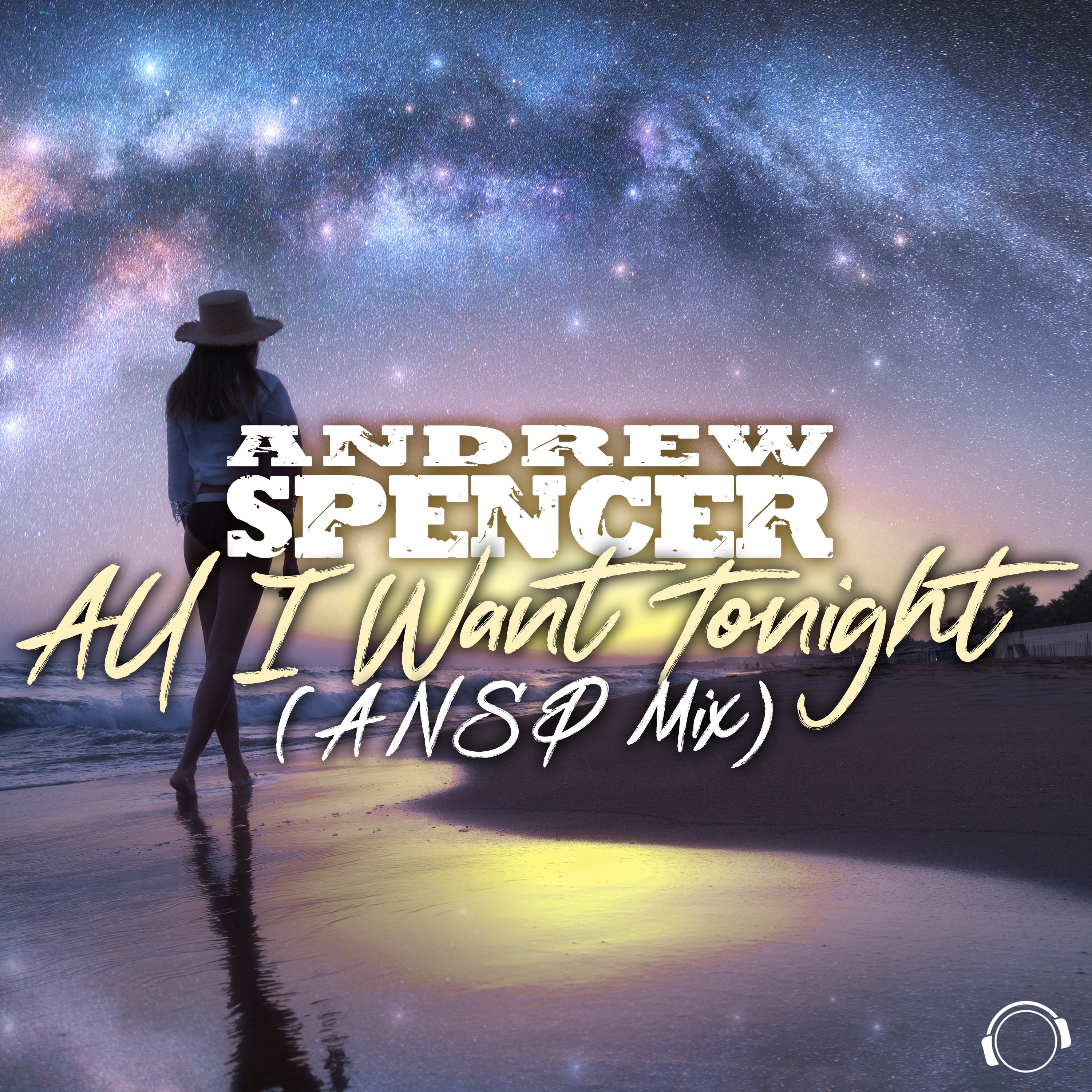 All I Want Tonight (ANSP Mix) - Single album cover