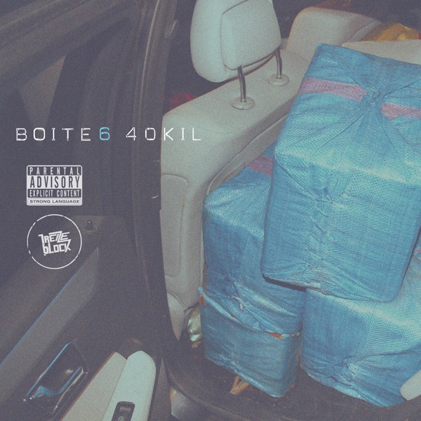 BOÎTE 6 40 KIL - Single album cover