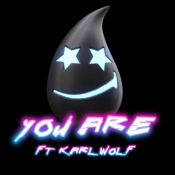 You Are (feat. Karl Wolf) - Single album cover