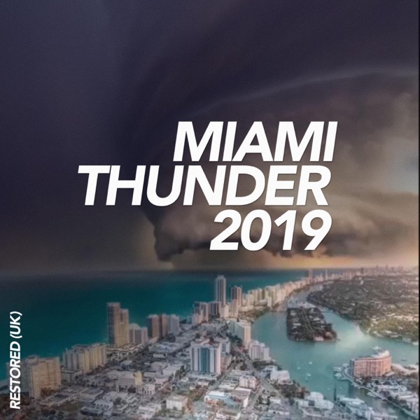 Miami Thunder 2019 album cover