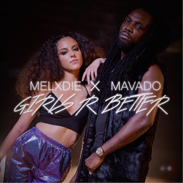 Girls R Better (feat. Mavado) - Single album cover