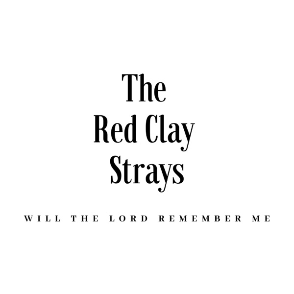 Will the Lord Remember Me - Single album cover