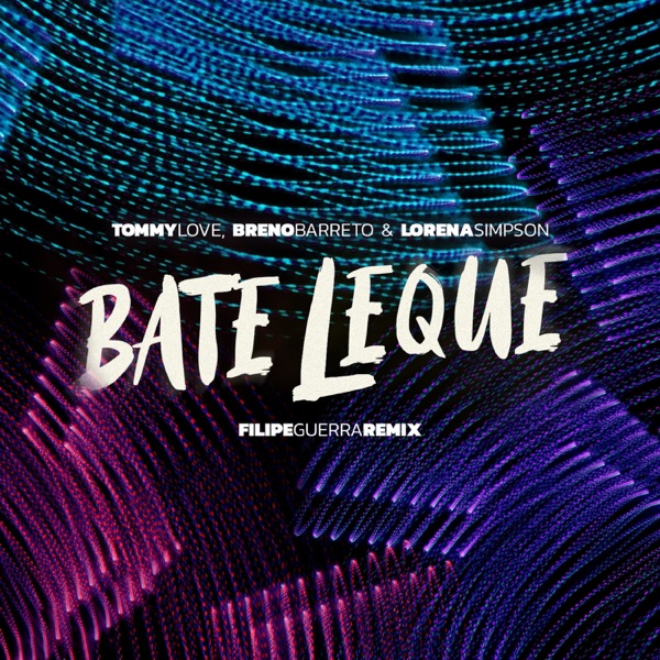 Bate Leque (Filipe Guerra Remix) - Single album cover