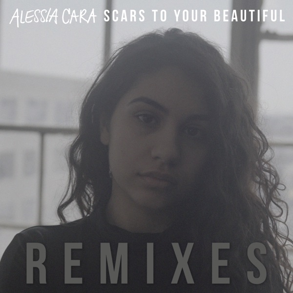 Scars to Your Beautiful (Remixes) - EP album cover