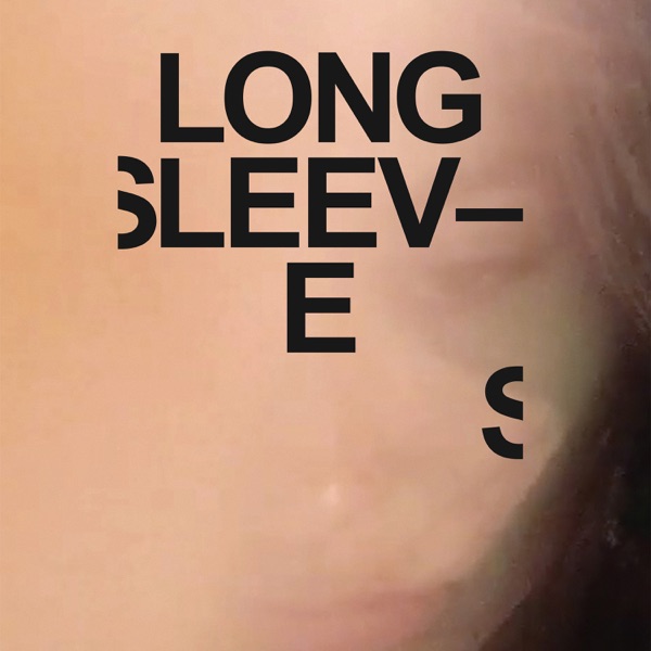 Long Sleeves - Single album cover