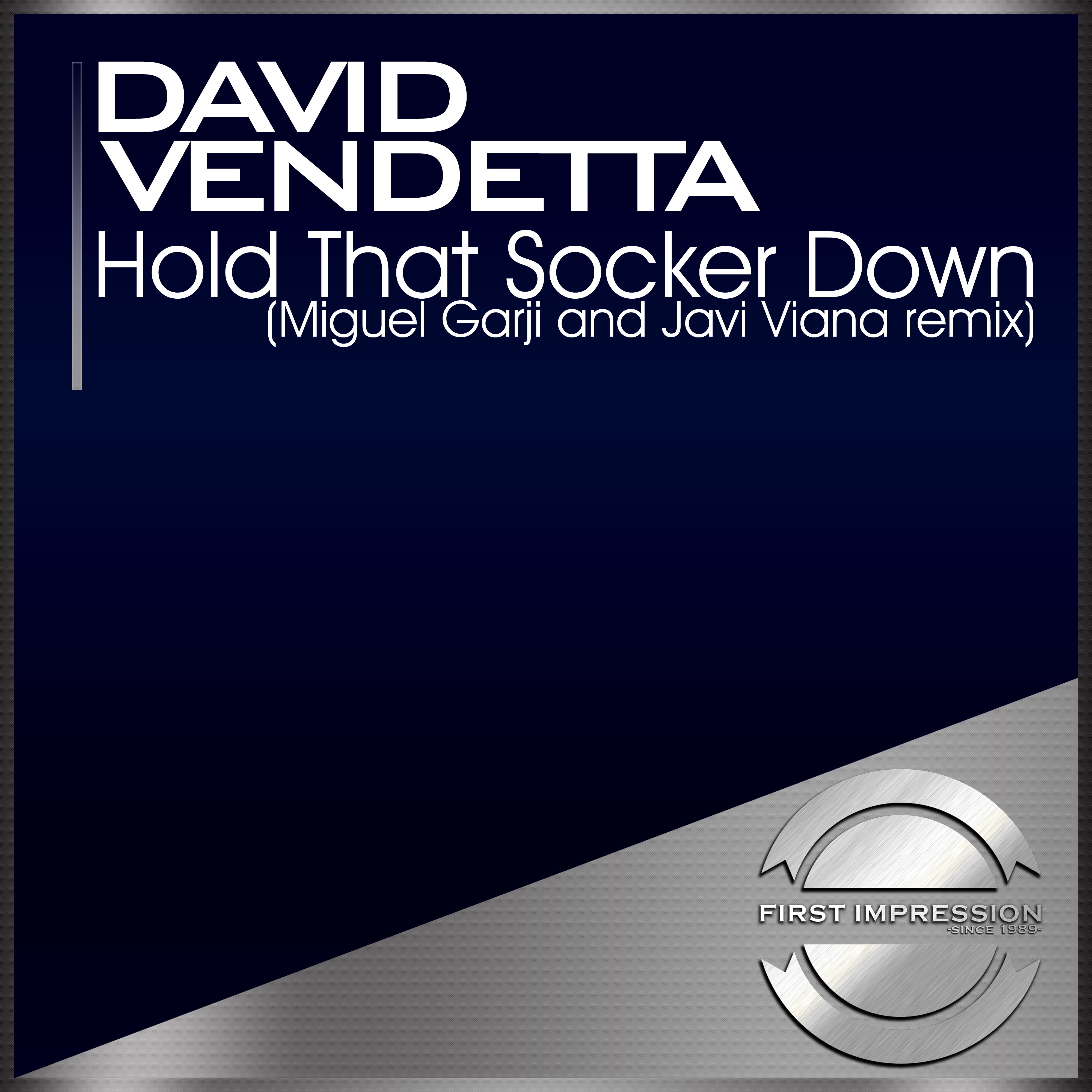 Hold That Socker Down (Miguel Garji and Javi Viana Remix) - Single album cover