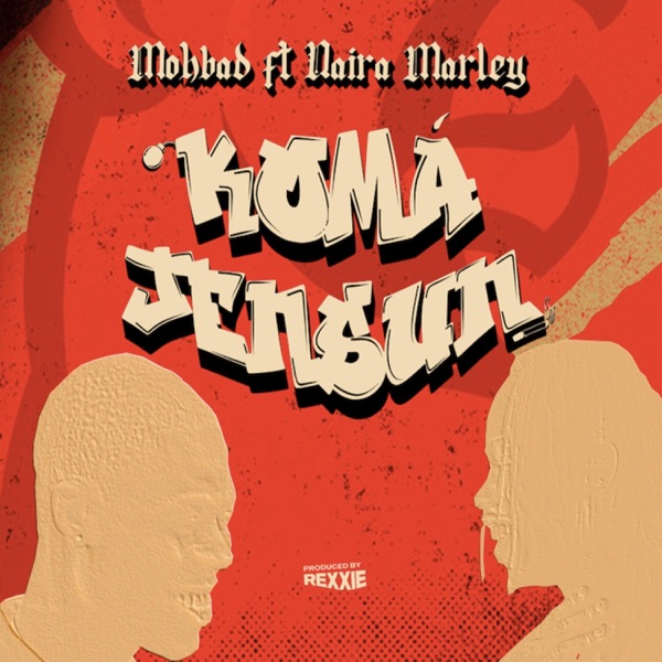 Komajensun (feat. Naira Marley) - Single album cover