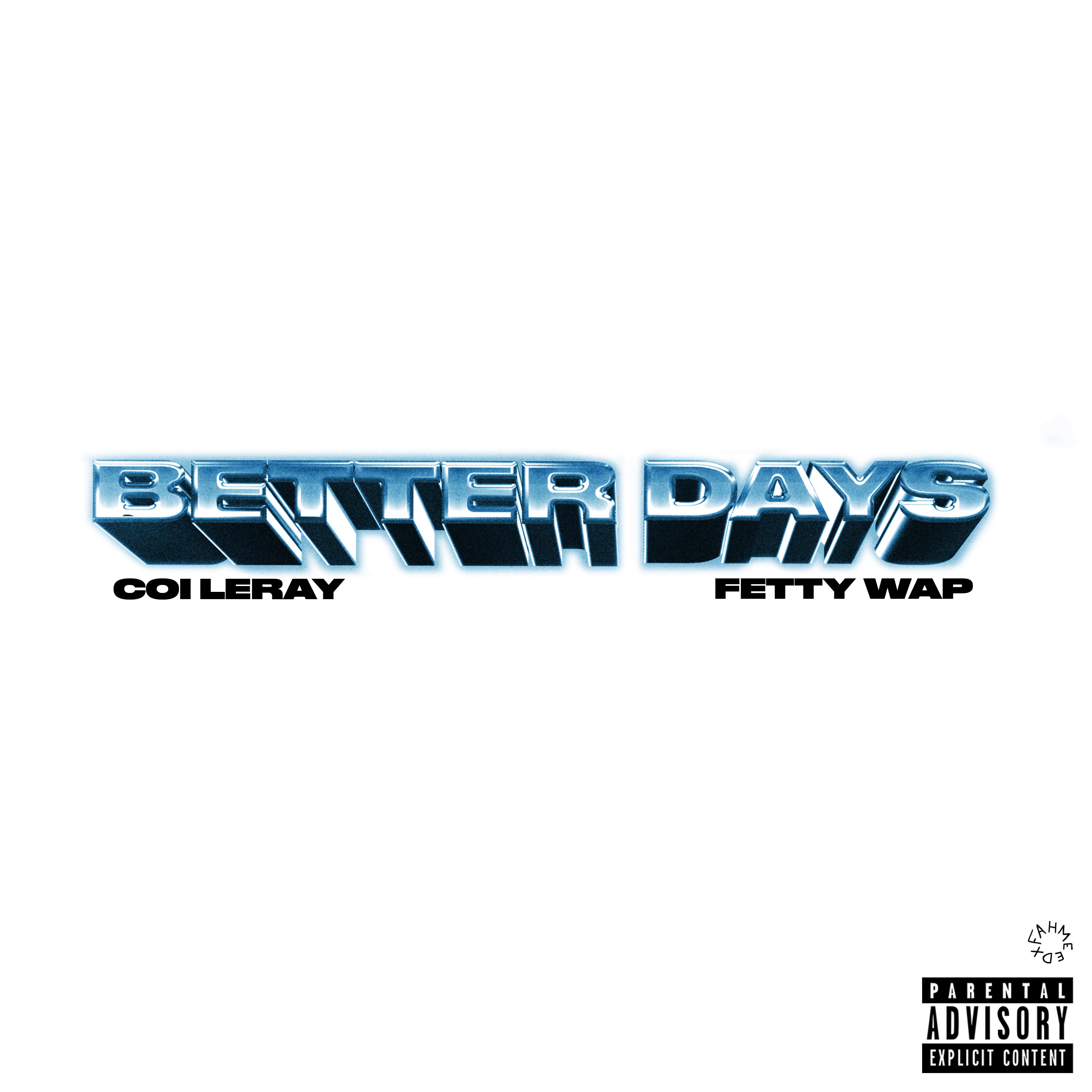 Better Days (feat. Fetty Wap) - Single album cover