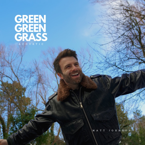 Green Green Grass (Acoustic) - Single album cover