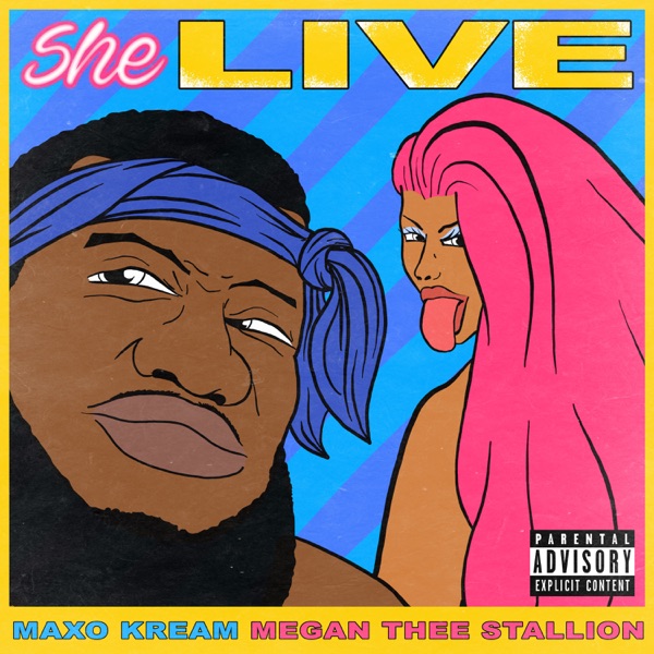 She Live (feat. Megan Thee Stallion) - Single album cover