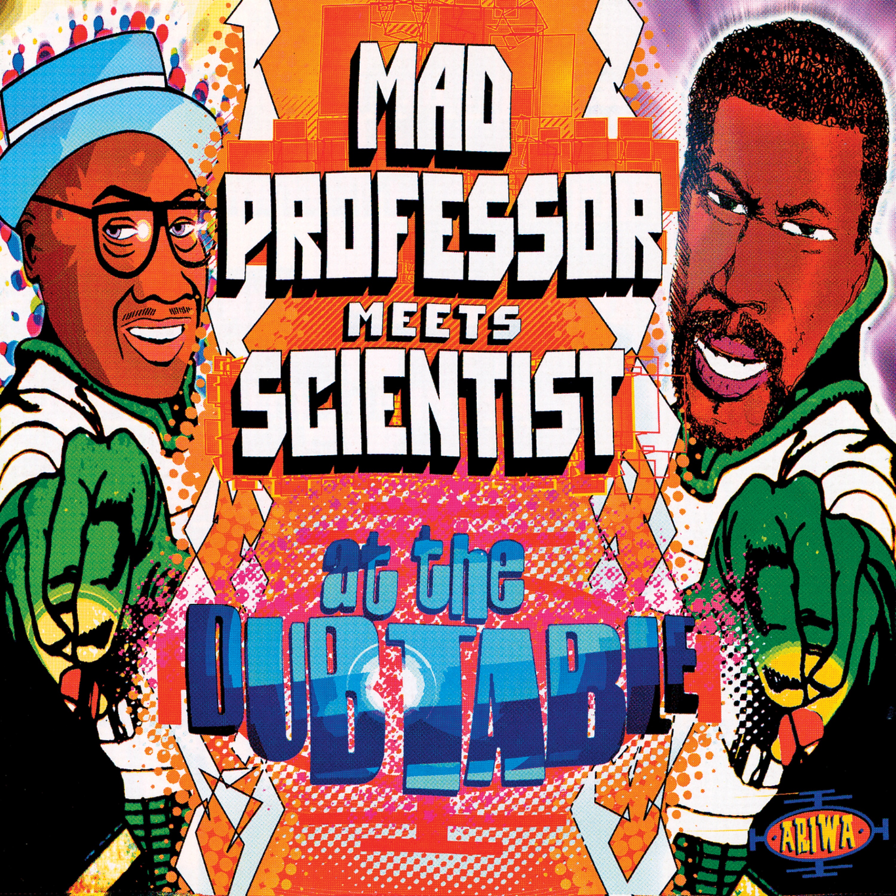 Mad Professor Meets Scientist At the Dub Table album cover
