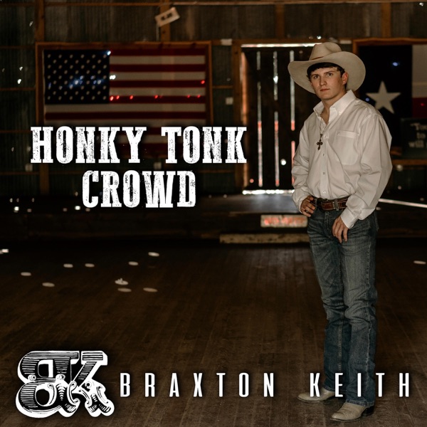Honky Tonk Crowd - Single album cover