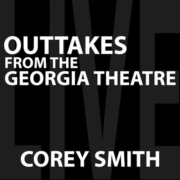 Outtakes from the Georgia Theatre - EP album cover