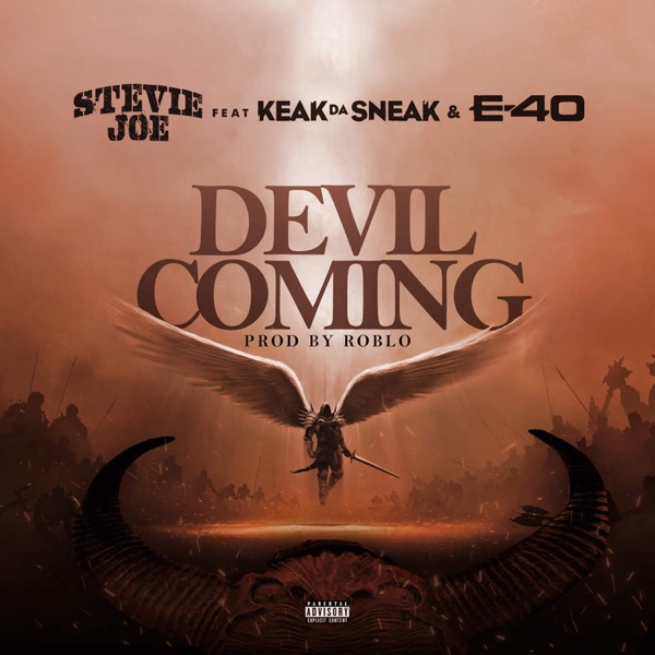 Devil Coming (feat. Keak Da Sneak & E-40) - Single album cover