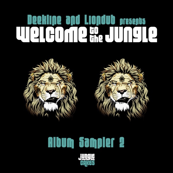 Deekline & Liondub presents Welcome to the Jungle (Album Sampler 2) - Single album cover