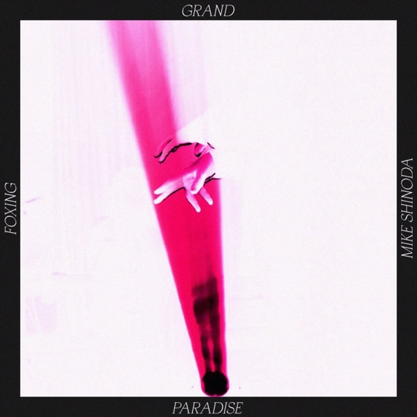 Grand Paradise (Mike Shinoda Mix) - Single album cover