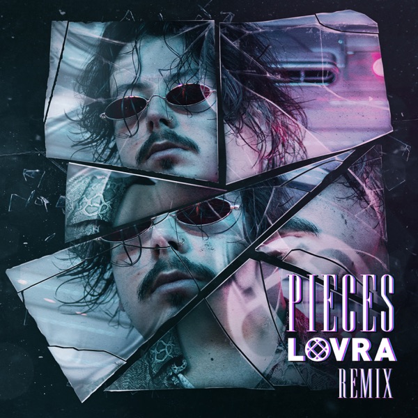 Pieces (LOVRA Remix) - Single album cover