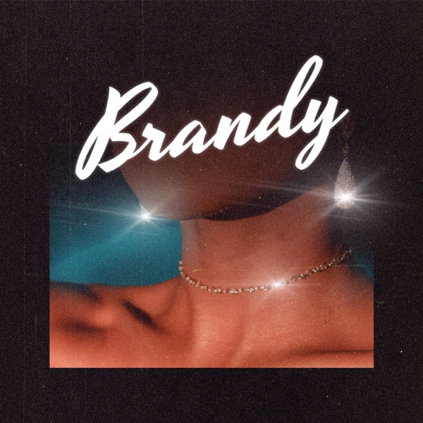 Brandy (Feat. Kyle Dion) - Single album cover