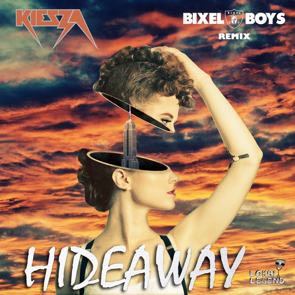Hideaway (Bixel Boys Remix) - Single album cover