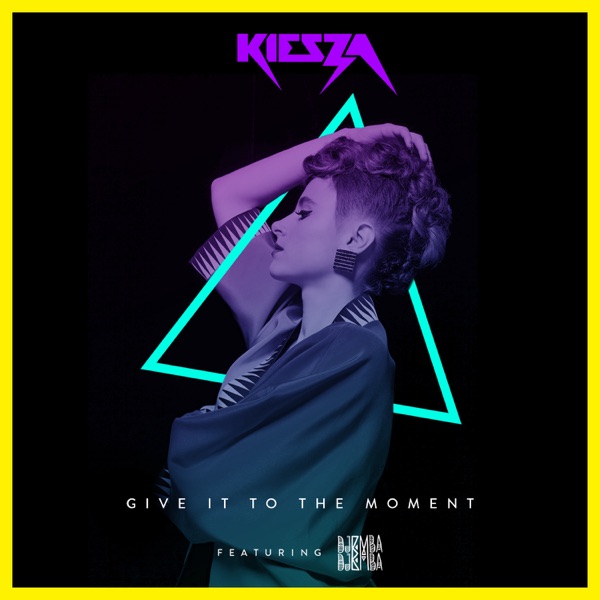 Give It to the Moment (feat. Djemba Djemba) - Single album cover