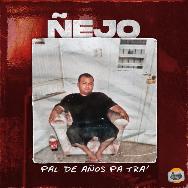Pal de Años Pa Tra' - Single album cover