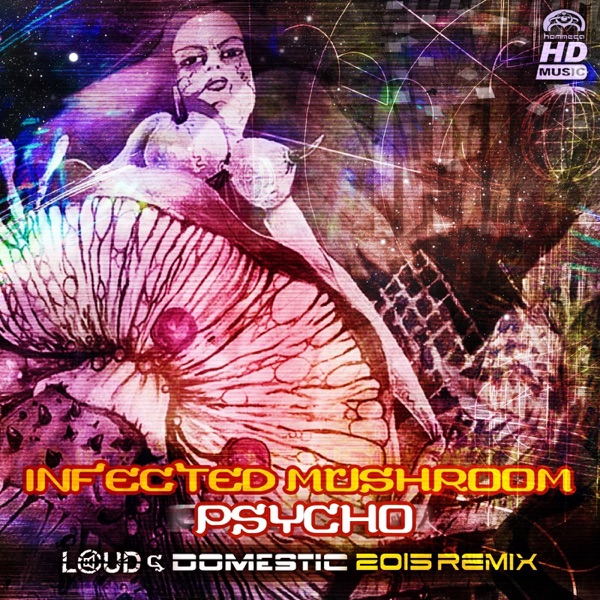 Psycho (Loud & Domestic 2015 Remix) - Single album cover