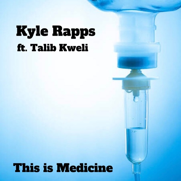 This Is Medicine (feat. Talib Kweli) - Single album cover