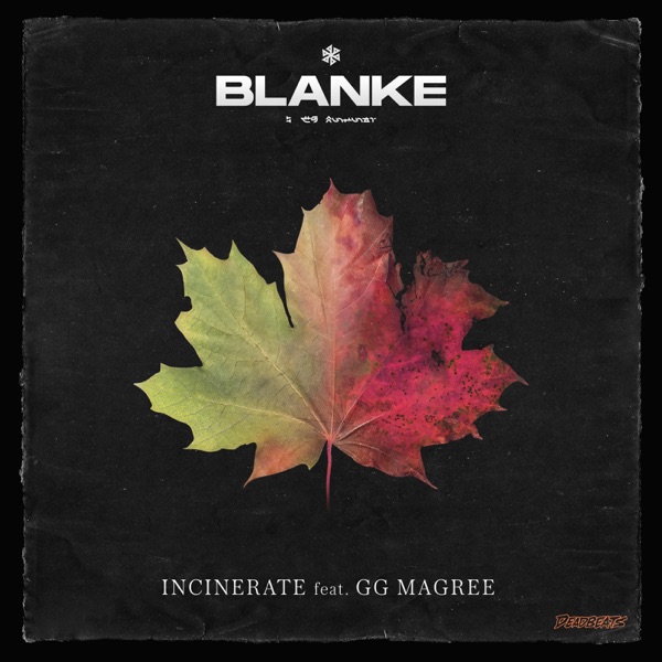 Incinerate (feat. GG Magree) - Single album cover