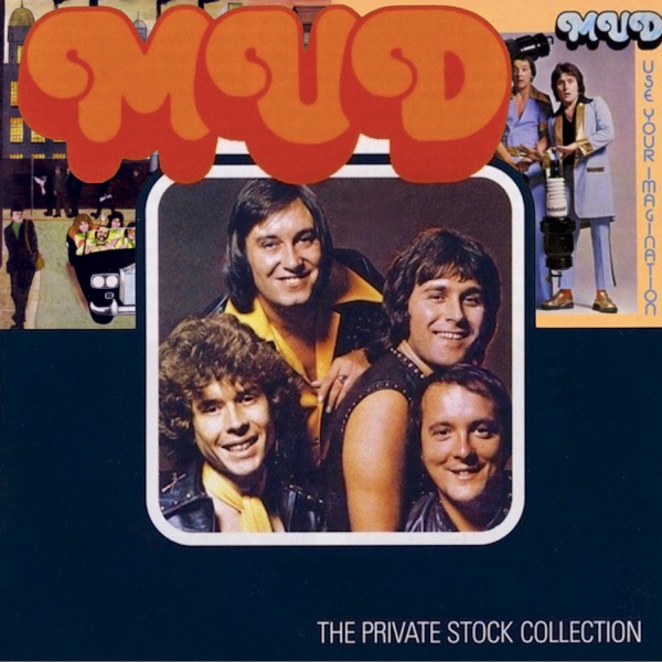 Mud the Private Stock Collection album cover