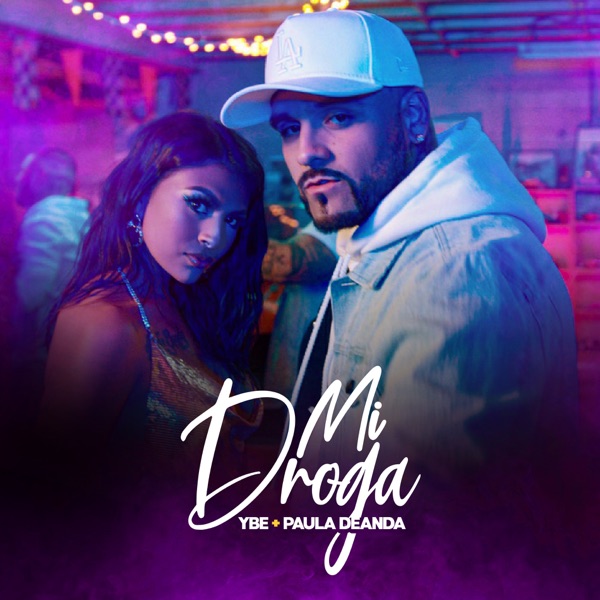 Mi Droga (feat. Paula DeAnda) - Single album cover